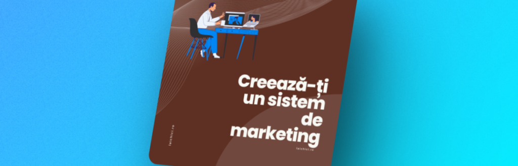 Creează-ți un sistem de lucru